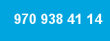 970 938 41 14 970 938 41 14